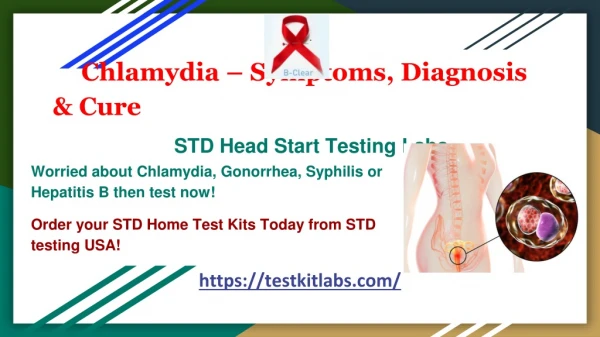 Chlamydia – Symptoms, Diagnosis & Cure | Head Start Testing Test Kit Lab