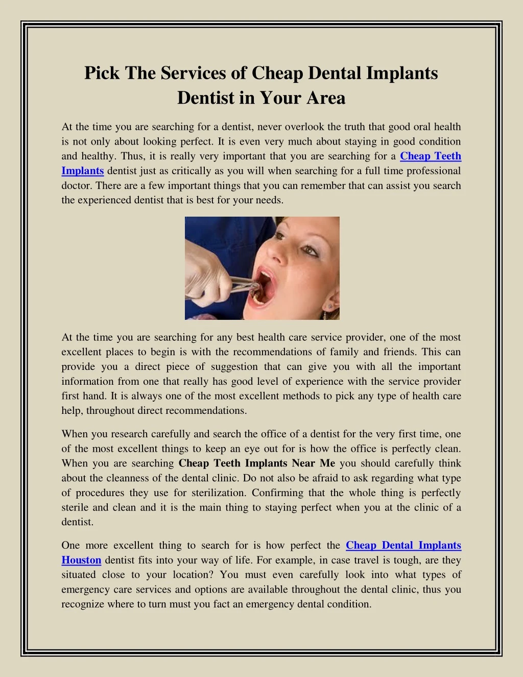 pick the services of cheap dental implants