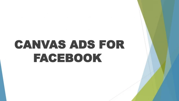 CANVAS ADS FOR FACEBOOK