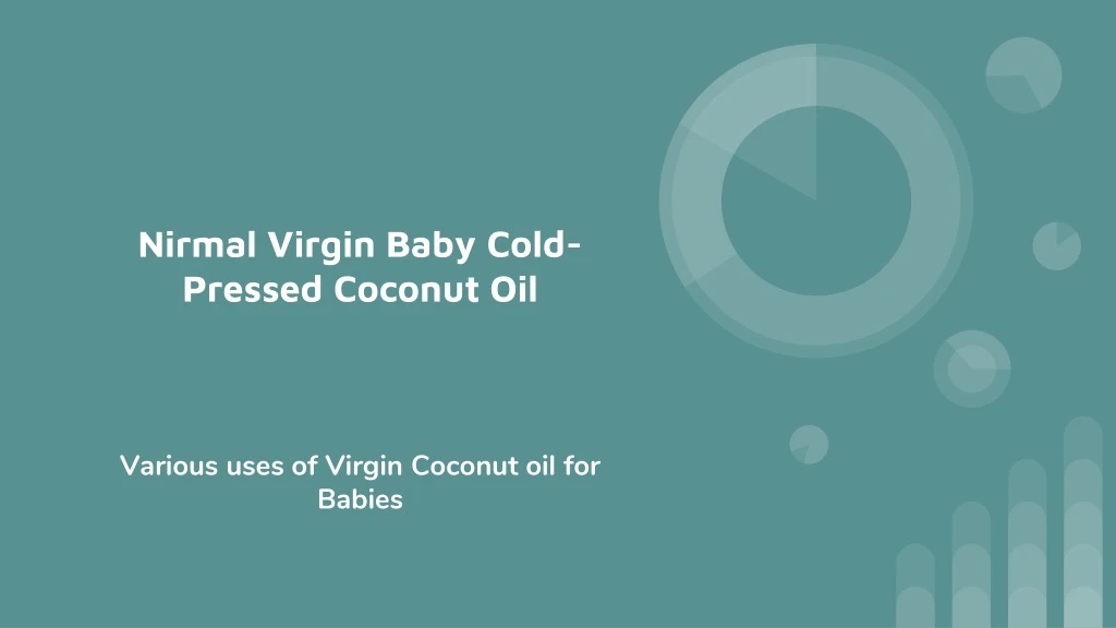 nirmal virgin baby cold pressed coconut oil