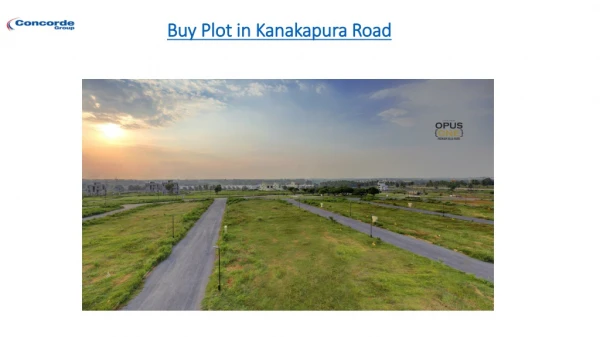 Buy plot in Kanakapura Road