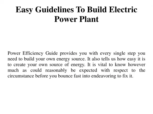 Easy Guidelines To Build Electric Power Plant