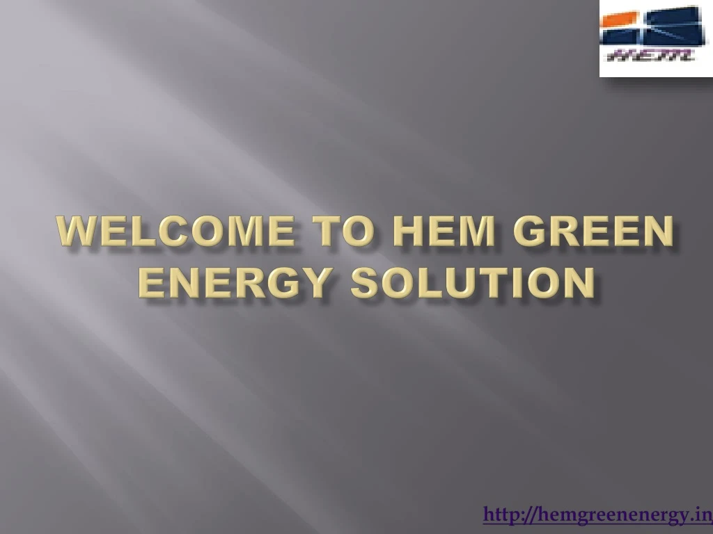 welcome to hem green energy solution