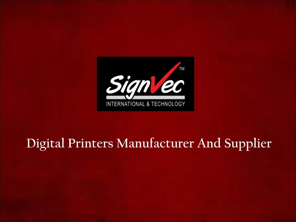digital printers manufacturer and supplier