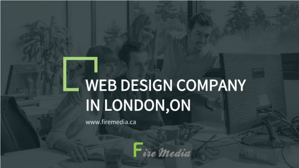 Web Design Company in London,ON - FireMedia