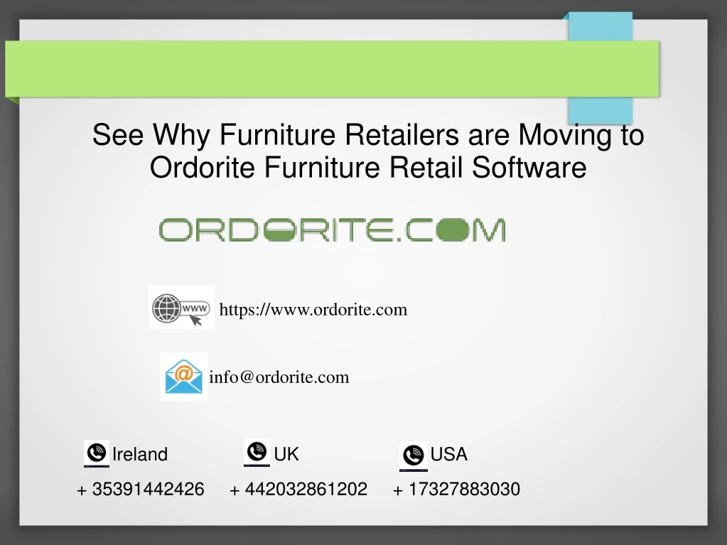 see why furniture retailers are moving to ordorite furniture retail software