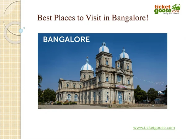 Best Places to Visit in Bangalore!