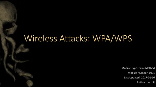Wireless Attacks: WPA/WPS