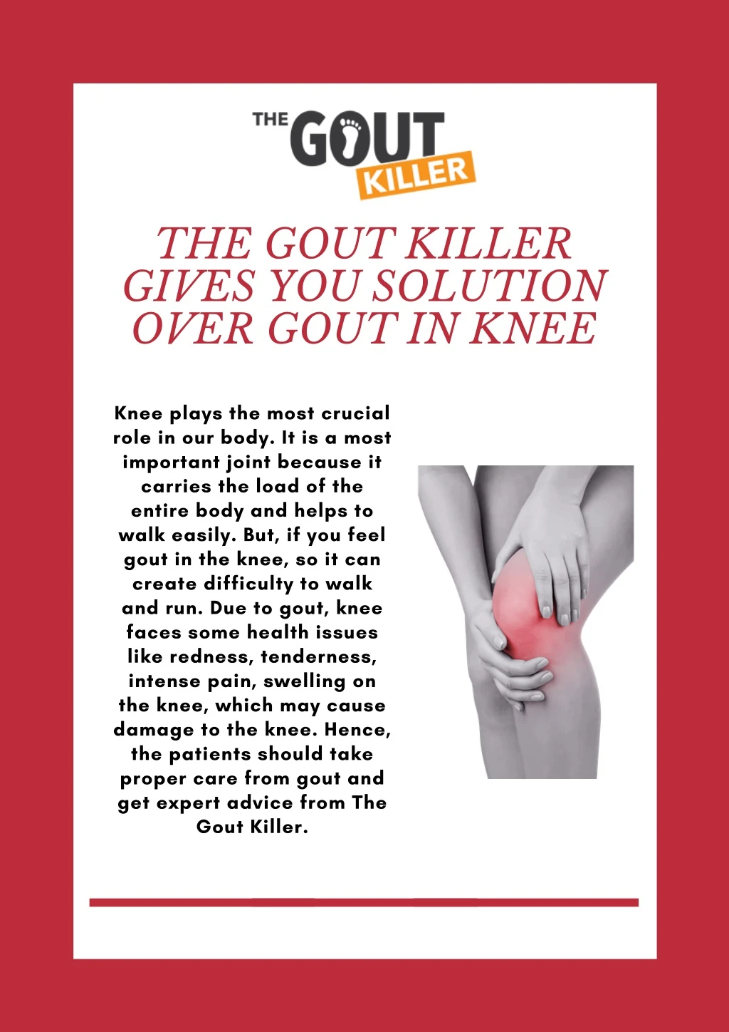 the gout killer gives you solution over gout