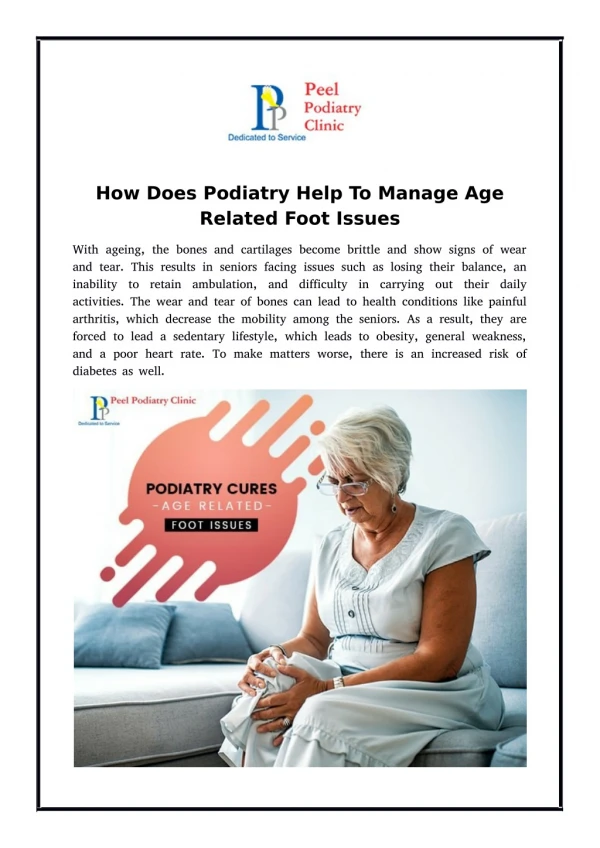 How Does Podiatry Help To Manage Age Related Foot Issues