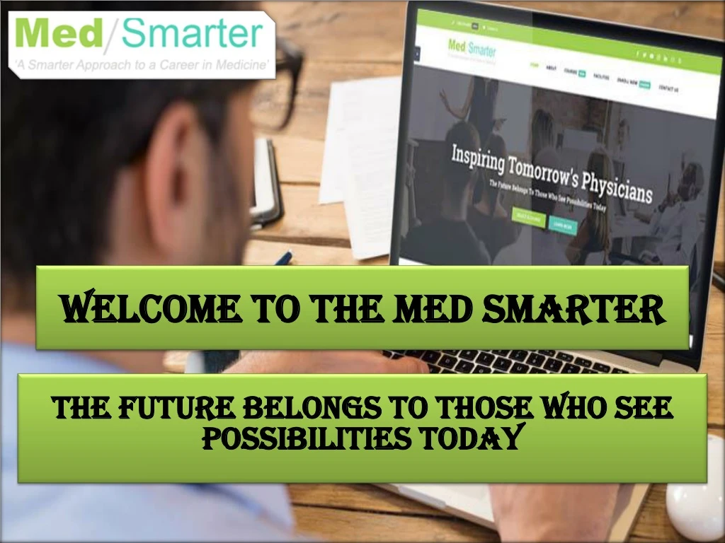 welcome to the med smarter