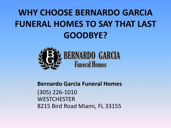 Funeral Home Miami Provides Professional Services