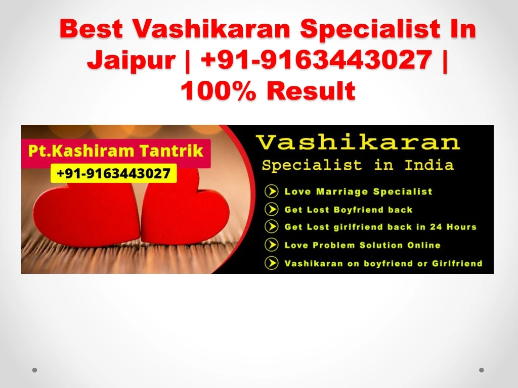 best vashikaran specialist in jaipur 91 9163443027 100 result