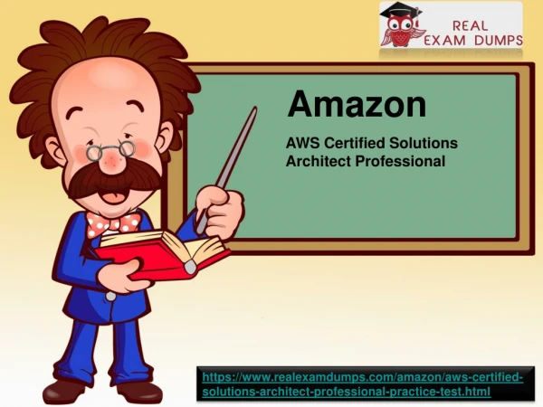 2019 Up to Date Amazon Aws-Certified-Solutions-Architect-Professional Exam Dumps through Realexamdumps.com