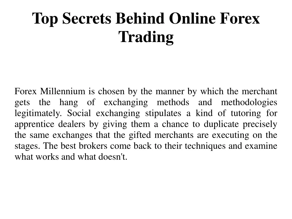 top secrets behind online forex trading