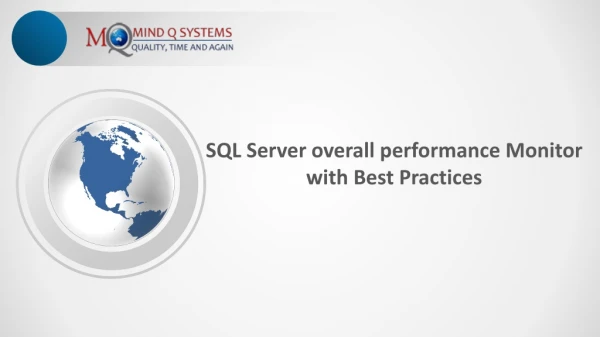 SQL Server overall performance Monitor with Best Practices