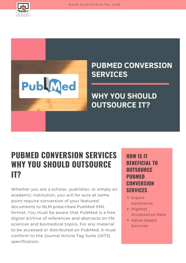 PubMed Conversion Services: Why You Should Outsource It?