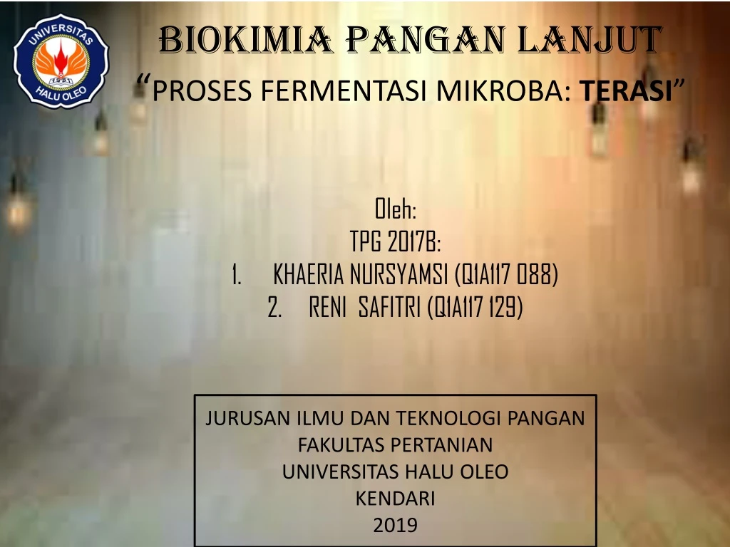 biokimia pangan lanjut proses fermentasi mikroba terasi