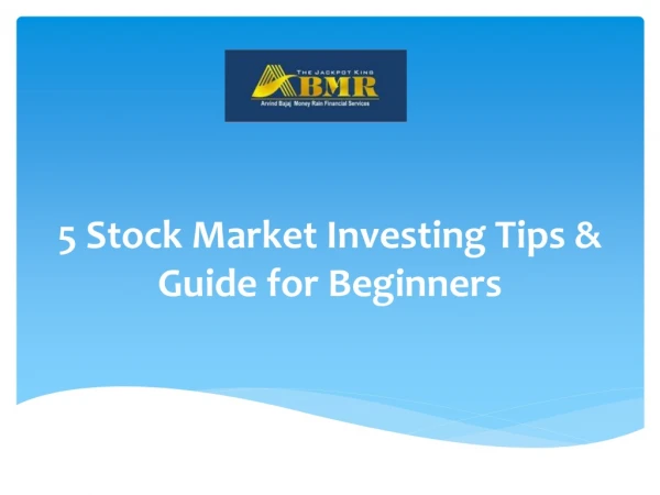 5 Stock Market Investing Tips & Guide for Beginners