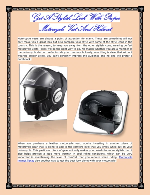 Get A Stylish Look With Proper Motorcycle Vest And Helmet