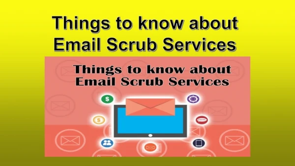 Things to know about Email Scrub Services