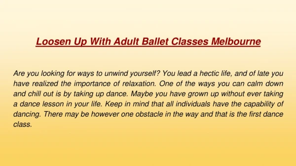 Loosen Up With Adult Ballet Classes Melbourne