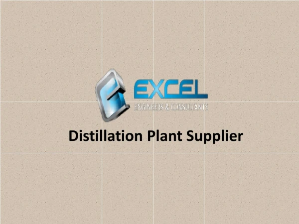 Distillation Plant Supplier