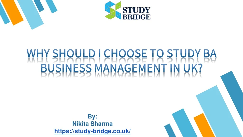 why should i choose to study ba business management in uk