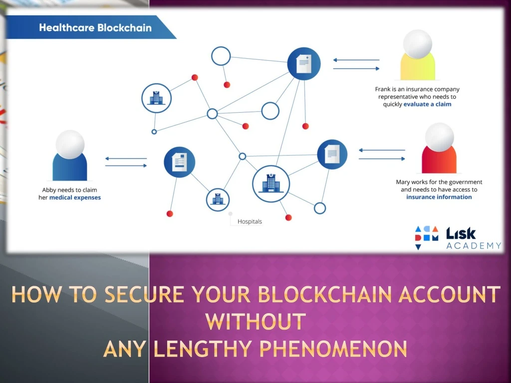 how to secure your blockchain account without any lengthy phenomenon