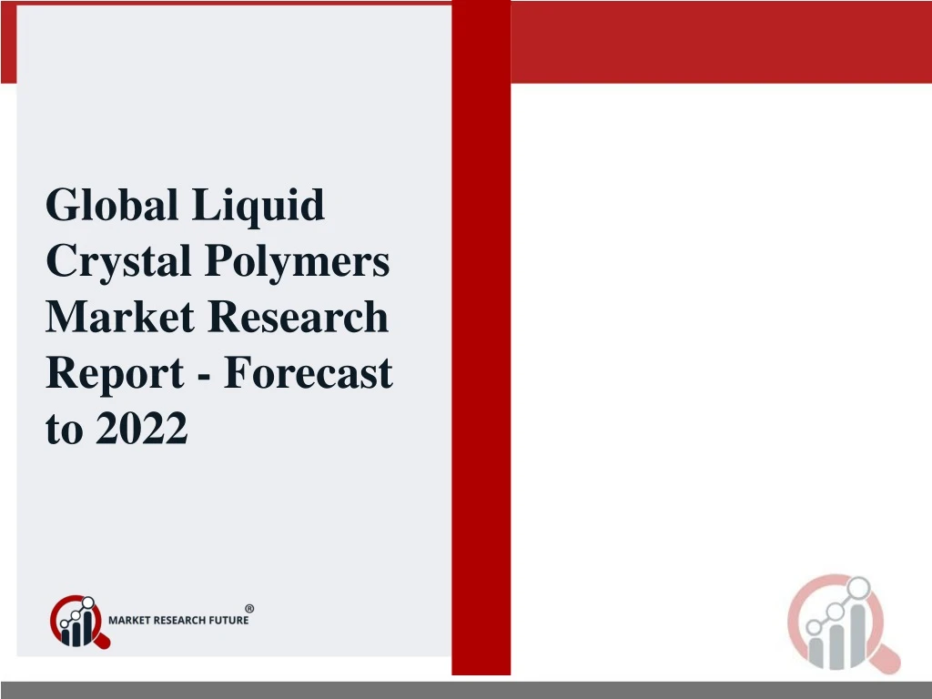 global liquid crystal polymers market research