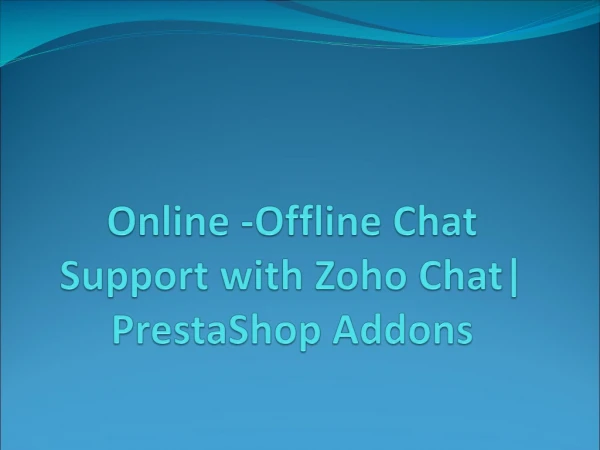 PrestaShop Addon Online - Offline Chat Support with Zoho Chat
