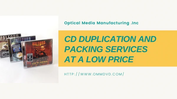 CD DUPLICATION AND PACKING SERVICES AT A LOW PRICE