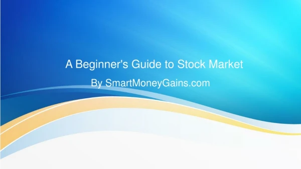 A Beginner's Guide to Stock Market