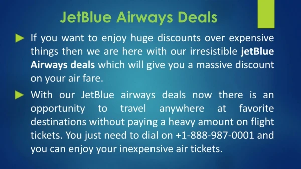 How To Celebrate The Pleasure Of Travelling With Jetblue Airways Deals?