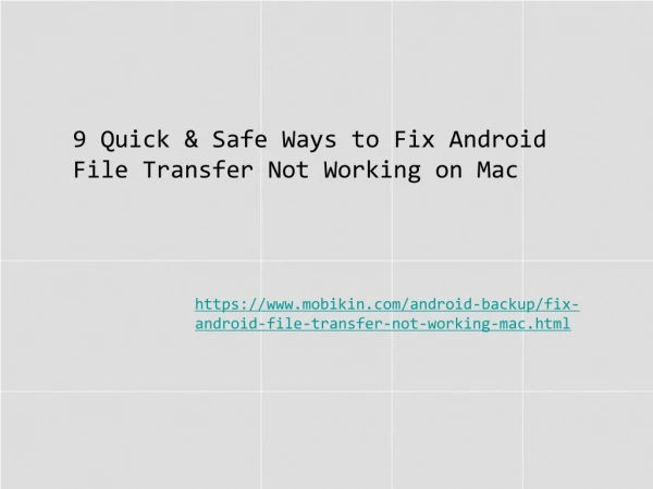 9 Quick & Safe Ways to Fix Android File Transfer Not Working on Mac