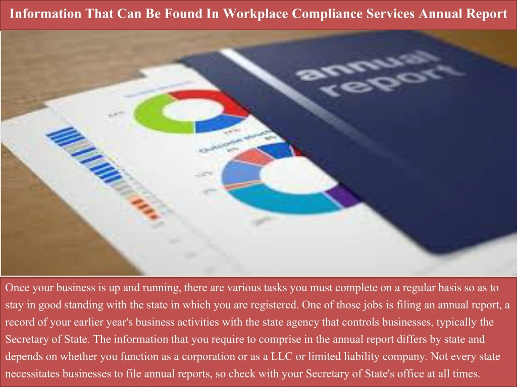 information that can be found in workplace compliance services annual report