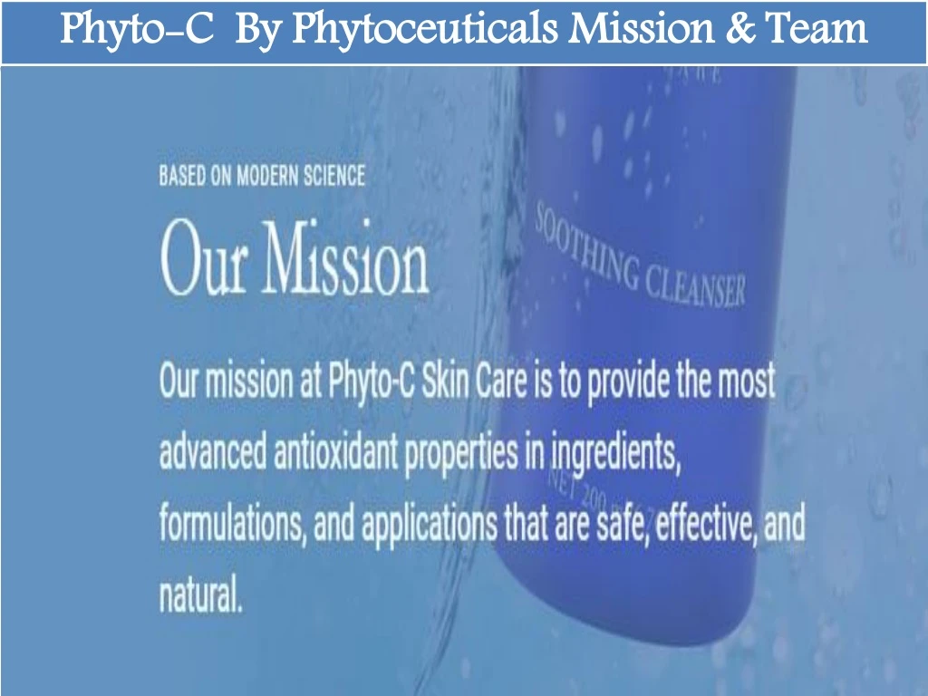 phyto c by phytoceuticals mission team