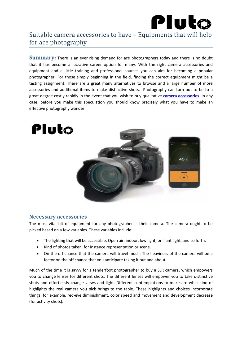 suitable camera accessories to have equipments