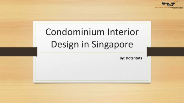 Searching for Condominium Interior Design in Singapore