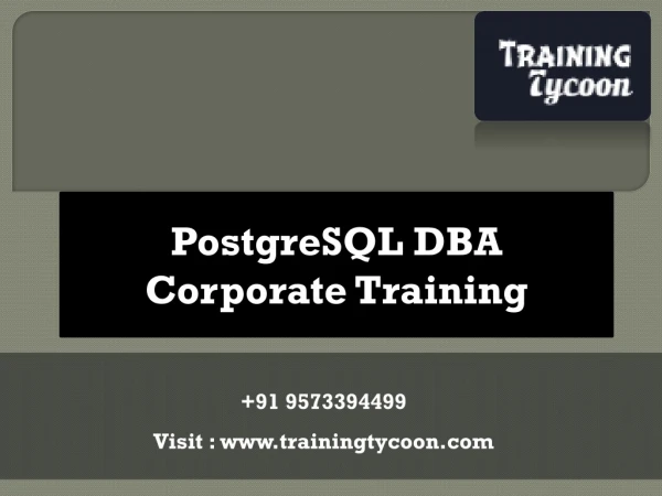 PostgreSQL DBA Corporate Training | Database Administration Training