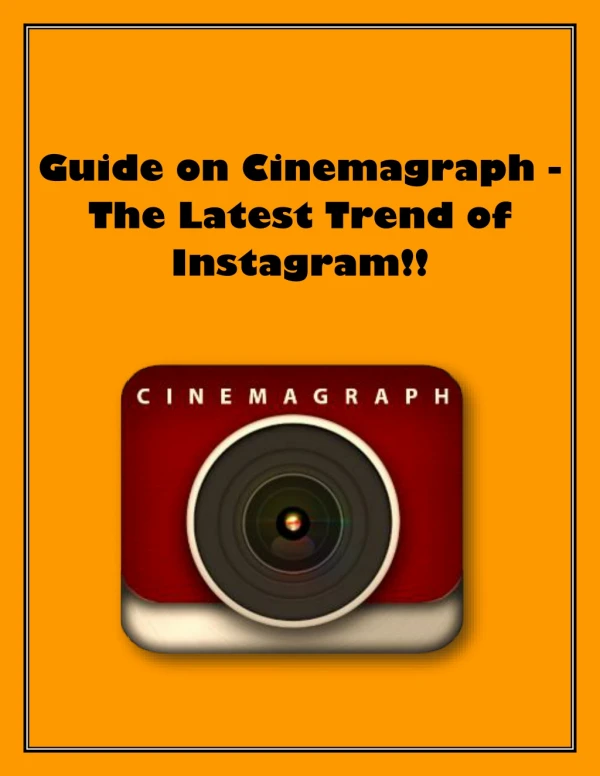Cinemagraph - The Latest Instagram Trend!!