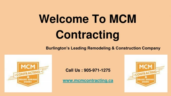 MCM Contracting-Remodeling And Construction Company