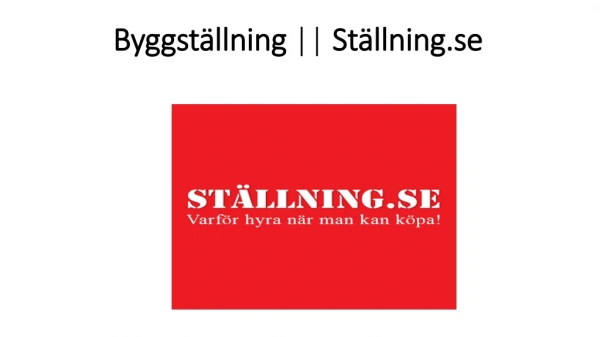 Bäst Byggställning || Stallning.se