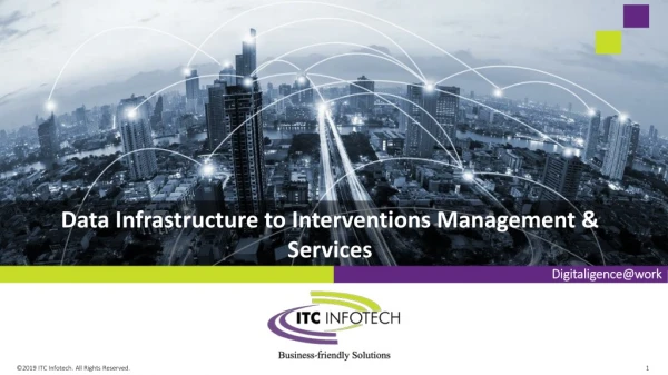 Data Infrastructure to Interventions Management