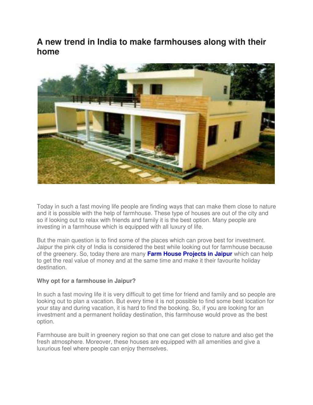 a new trend in india to make farmhouses along
