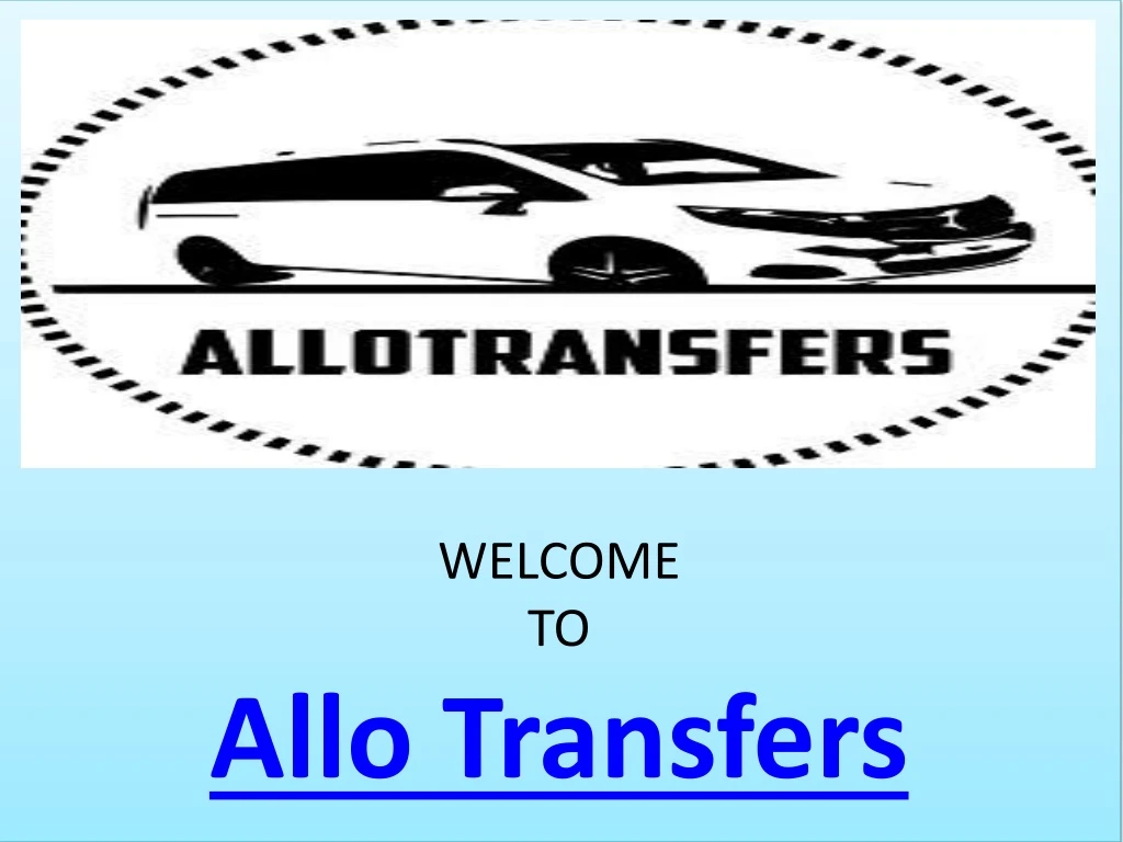 welcome to allo transfers