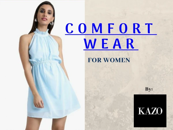 Women Comfort Wear- Days of Comfort for Women