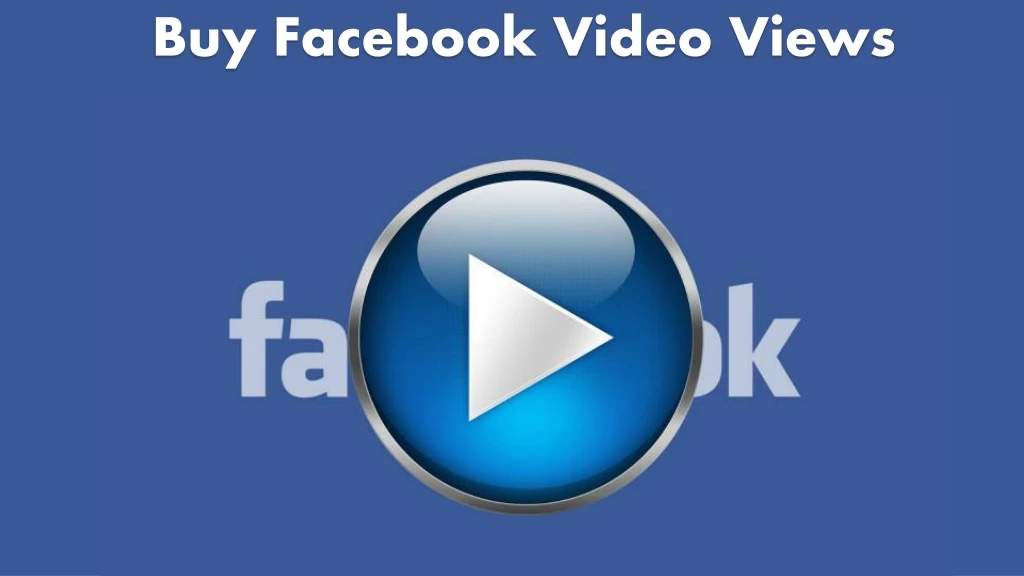 buy facebook video views