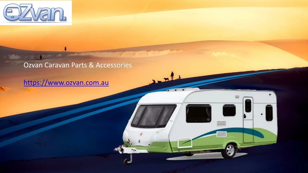 ozvan caravan parts accessories