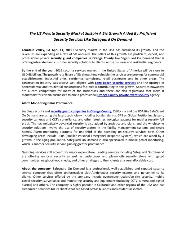 The US Private Security Market Sustain A 5% Growth Aided By Proficient Security Services Like Safeguard On Demand